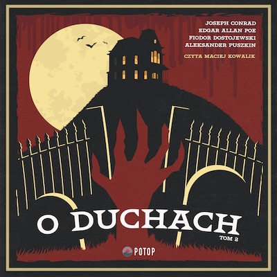 O duchach – okładka audiobooka, autor Edgar Allan Poe, Joseph Conrad, Fiodor Dostojewski