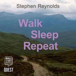 Walk Sleep Repeat – okładka audiobooka, autor Stephen Reynolds