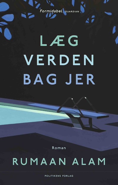Læg verden bag jer – omslag til lydbogen af Rumaan Alam
