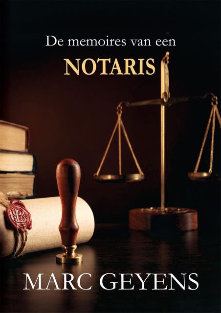 De memoires van een notaris – omslag van het luisterboek van Marc Geyens