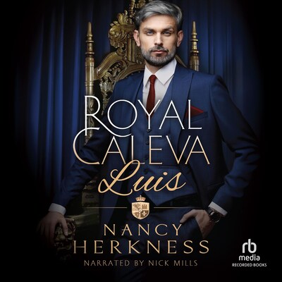 Royal Caleva: Luis – omslag til lydbogen af Nancy Herkness