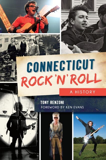 Connecticut Rock 'n' Roll: A History – omslag til lydbogen af Tony Renzoni