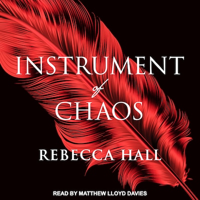 Instrument of Chaos – omslag til lydbogen af Rebecca Hall
