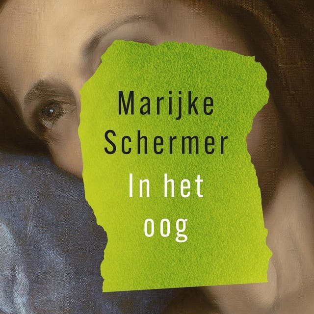 In het oog – omslag van het luisterboek van Marijke Schermer