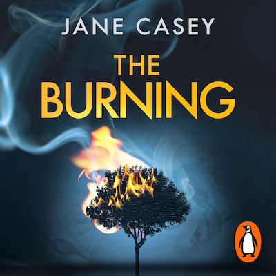 The Burning – omslag til lydbogen af Jane Casey