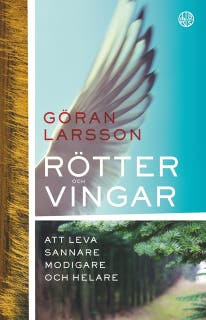 Rötter och vingar