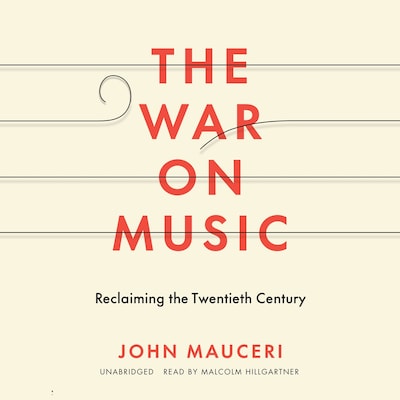 The War on Music – omslag til lydbogen af John Mauceri