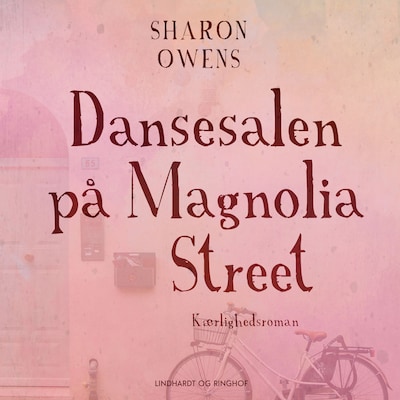 Dansesalen på Magnolia Street – omslag til lydbogen af Sharon Owens