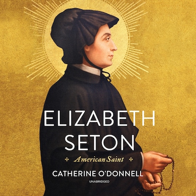 Elizabeth Seton – omslag til lydbogen af Catherine O’Donnell