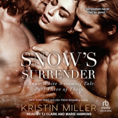 Snow's Surrender – omslag til lydbogen af Kristin Miller