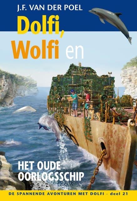 Dolfi, Wolfi en het oude oorlogsschip – omslag van het luisterboek van J.F. van der Poel