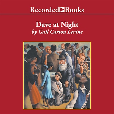 Dave at Night – omslag til lydbogen af Gail Carson Levine