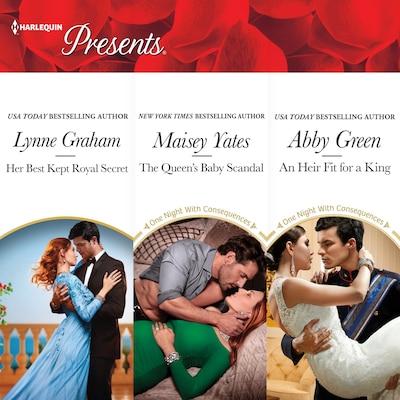 Her Best Kept Royal Secret & The Queen's Baby Scandal & An Heir Fit for a King – omslag til lydbogen af Lynne Graham, Maisey Yates, Abby Green
