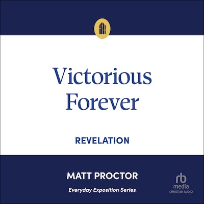 Victorious Forever – omslag til lydbogen af Matt Proctor