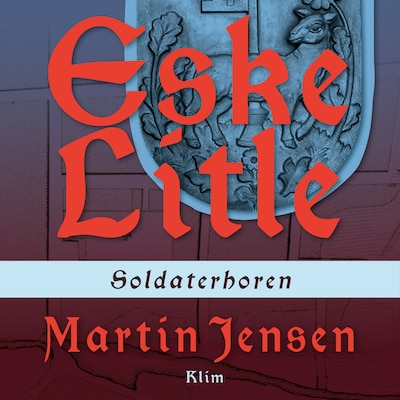 Soldaterhoren – omslag til lydbogen af Martin Jensen