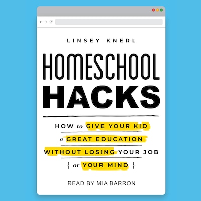 Homeschool Hacks