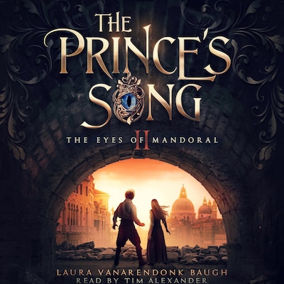 The Prince's Song – omslag til lydbogen af Laura VanArendonk Baugh