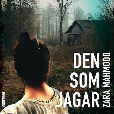 Den som jagar