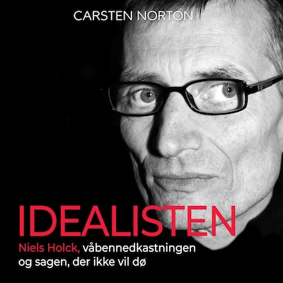 Idealisten – omslag til lydbogen af Carsten Norton