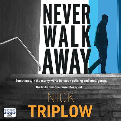 Never Walk Away