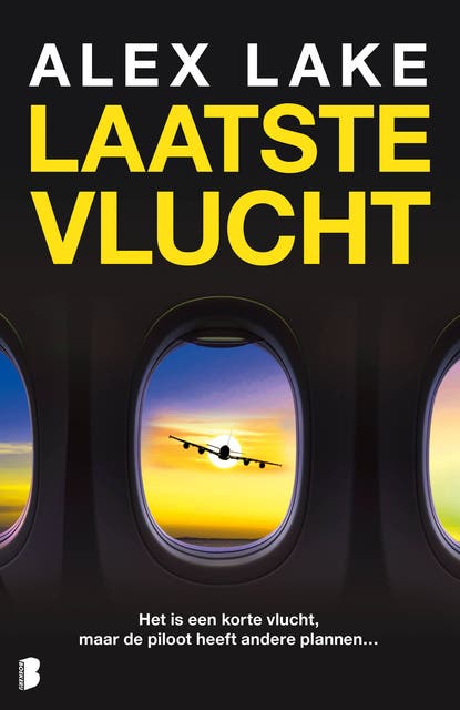 Laatste vlucht: Het is een korte vlucht, maar de piloot heeft andere plannen…