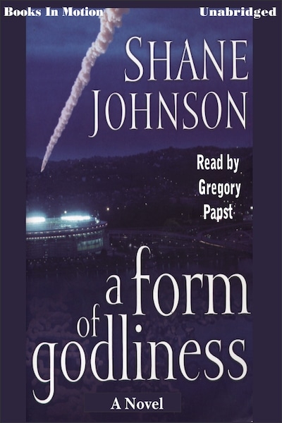 Form of Godliness, A