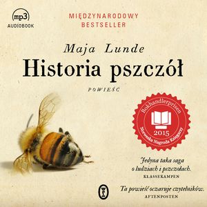 Historia pszczół – okładka audiobooka, autor Maja Lunde