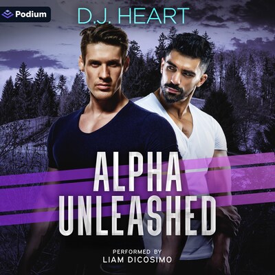 Alpha Unleashed – omslag til lydbogen af D.J. Heart