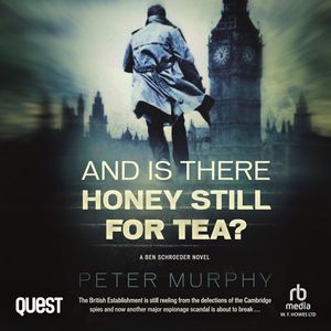 And Is There Honey Still For Tea? – okładka audiobooka, autor Peter Murphy