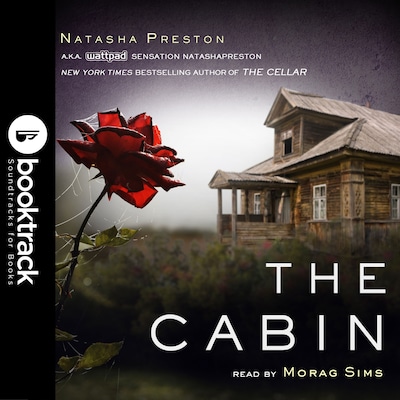 The Cabin [Booktrack Soundtrack Edition]