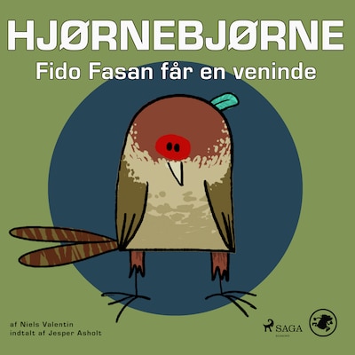 Hjørnebjørne 54 - Fido Fasan får en veninde – omslag til lydbogen af Niels Valentin