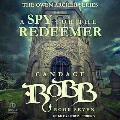 A Spy for the Redeemer – omslag til lydbogen af Candace Robb