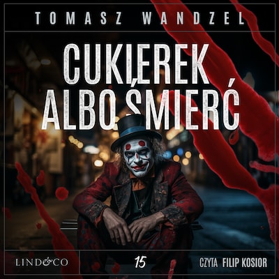 Cukierek albo śmierć. Komisarz Oczko (15)