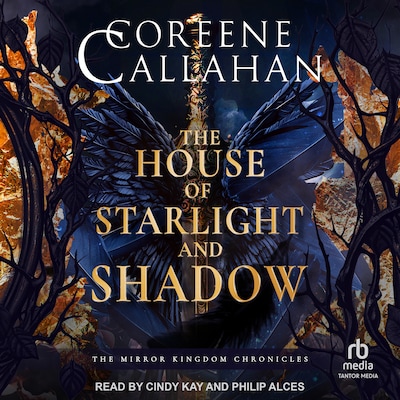 The House of Starlight and Shadow – omslag til lydbogen af Coreene Callahan