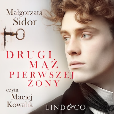Drugi mąż pierwszej żony – okładka audiobooka, autor Małgorzata Sidor