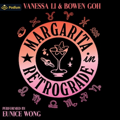 Margarita in Retrograde – omslag til lydbogen af Vanessa Li, Bowen Goh