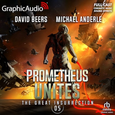 Prometheus Unites [Dramatized Adaptation] – omslag til lydbogen af David Beers, Michael Anderle