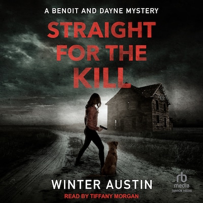 Straight For The Kill – omslag til lydbogen af Winter Austin