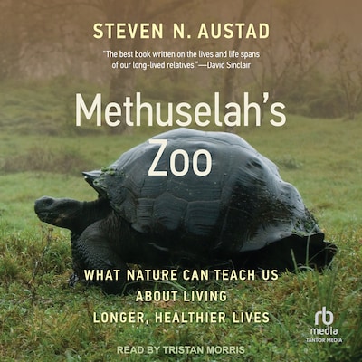 Methuselah's Zoo – omslag til lydbogen af Steven N. Austad