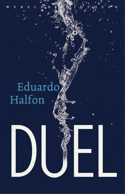 Duel – omslag van het luisterboek van Eduardo Halfon