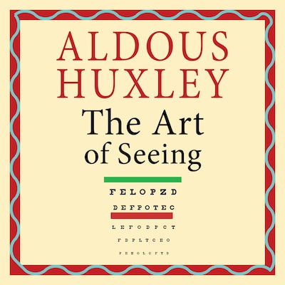 The Art of Seeing
