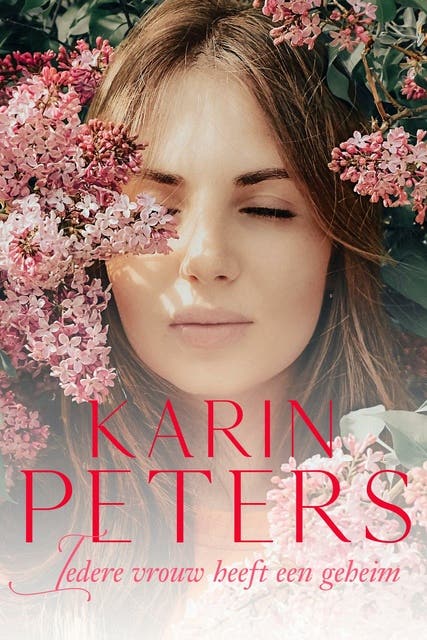 Iedere vrouw heeft een geheim – omslag van het luisterboek van Karin Peters