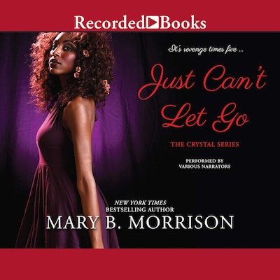 Just Can't Let Go – omslag til lydbogen af Mary B. Morrison