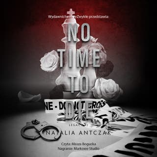 No Time To Die – okładka audiobooka, autor Natalia Antczak