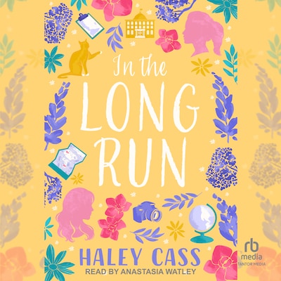 In the Long Run – omslag til lydbogen af Haley Cass
