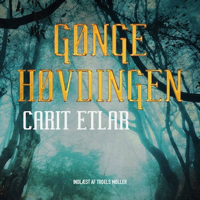 Gøngehøvdingen – omslag til lydbogen af Carit Etlar