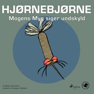 Hjørnebjørne 60 - Mogens Myg siger undskyld – omslag til lydbogen af Niels Valentin