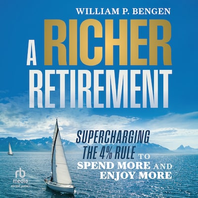 A Richer Retirement – omslag til lydbogen af William P. Bengen