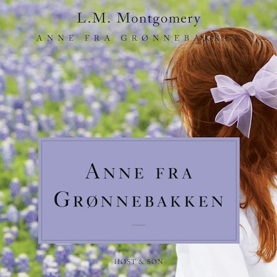 Anne fra Grønnebakken – omslag til lydbogen af L. M. Montgomery