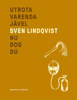 Utrota varenda jävel/Nu dog du – omslag till ljudboken av Sven Lindqvist
